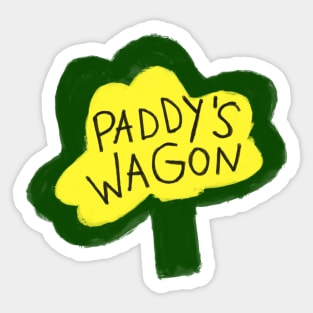 Paddy's wagon Sticker